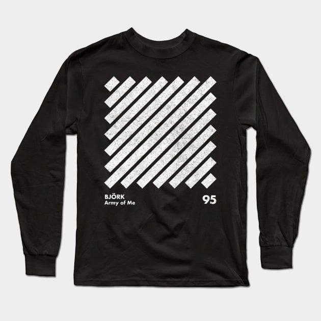 Bjork / Army Of Me / Minimal Graphic Design Tribute Long Sleeve T-Shirt by saudade